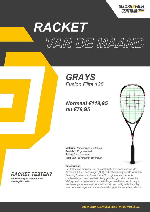 Racket van de maand - Grays Fusion Elite 135